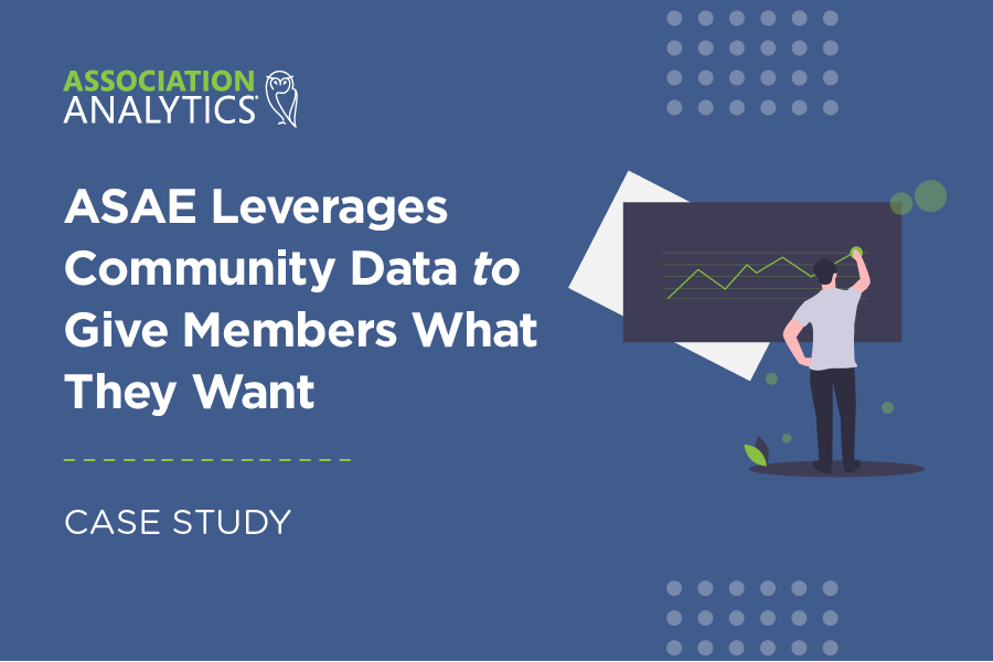 Case Study - ASAE Leverages Community Data to Give Members What They Want