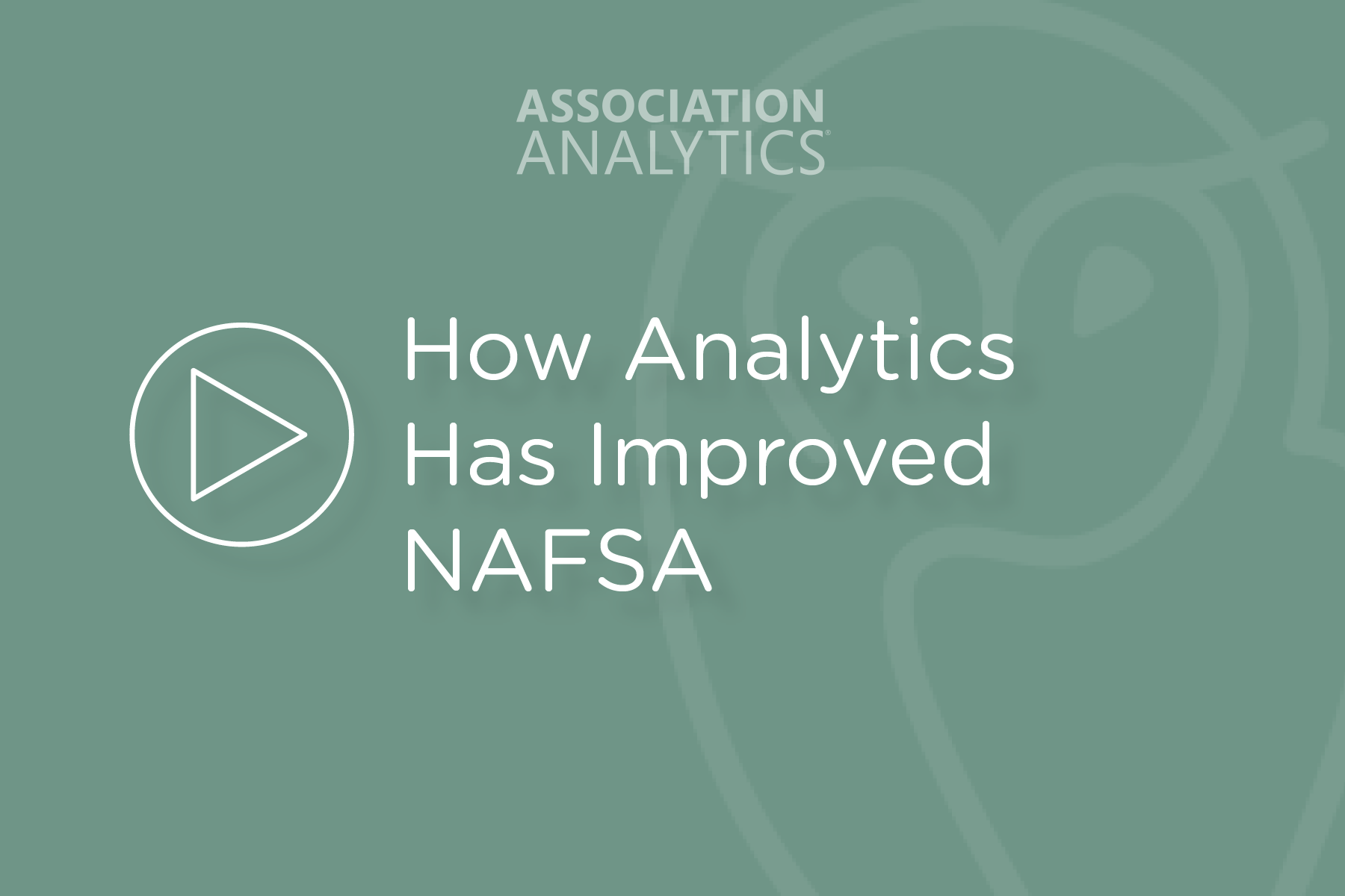 How Analytics has improved NAFSA