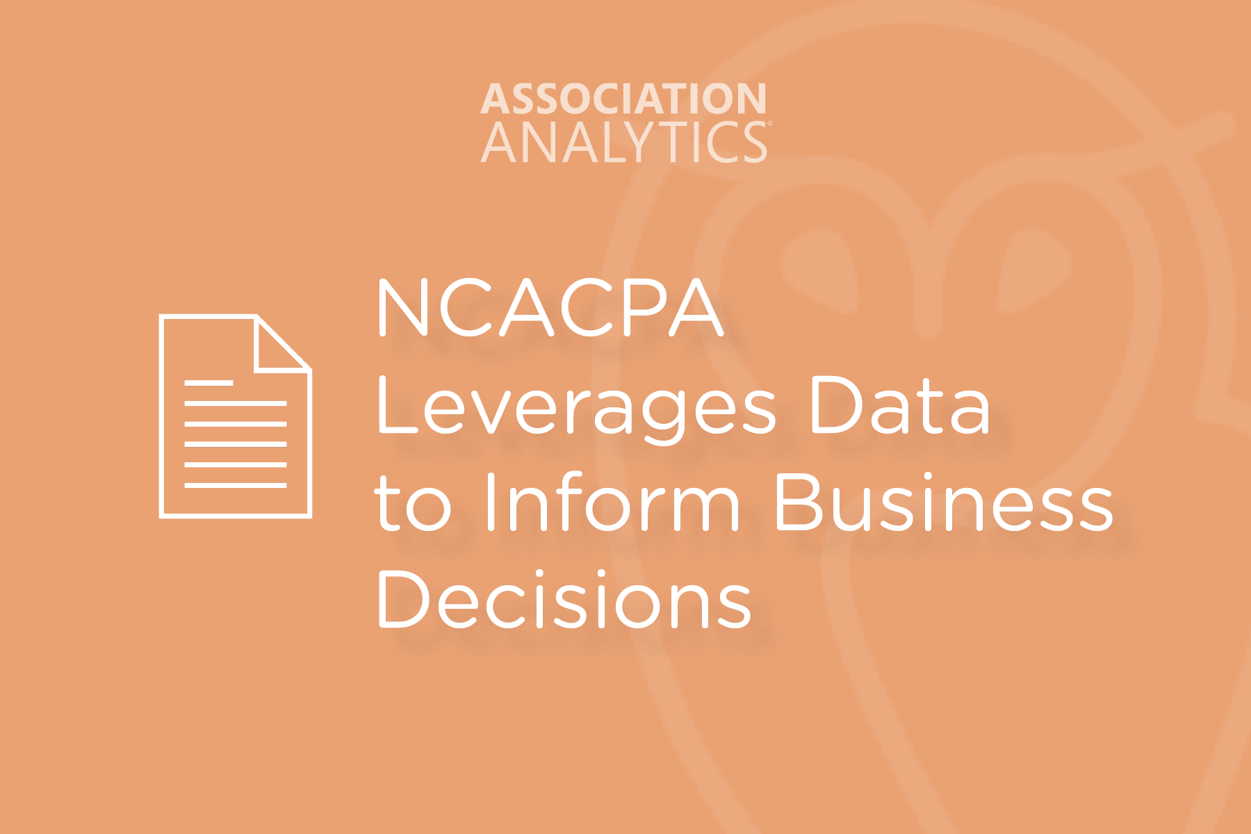 NCACPA Leverages Data to Inform Business Decisions