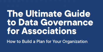"The Ultimate Guide to Data Governance for Associations"
