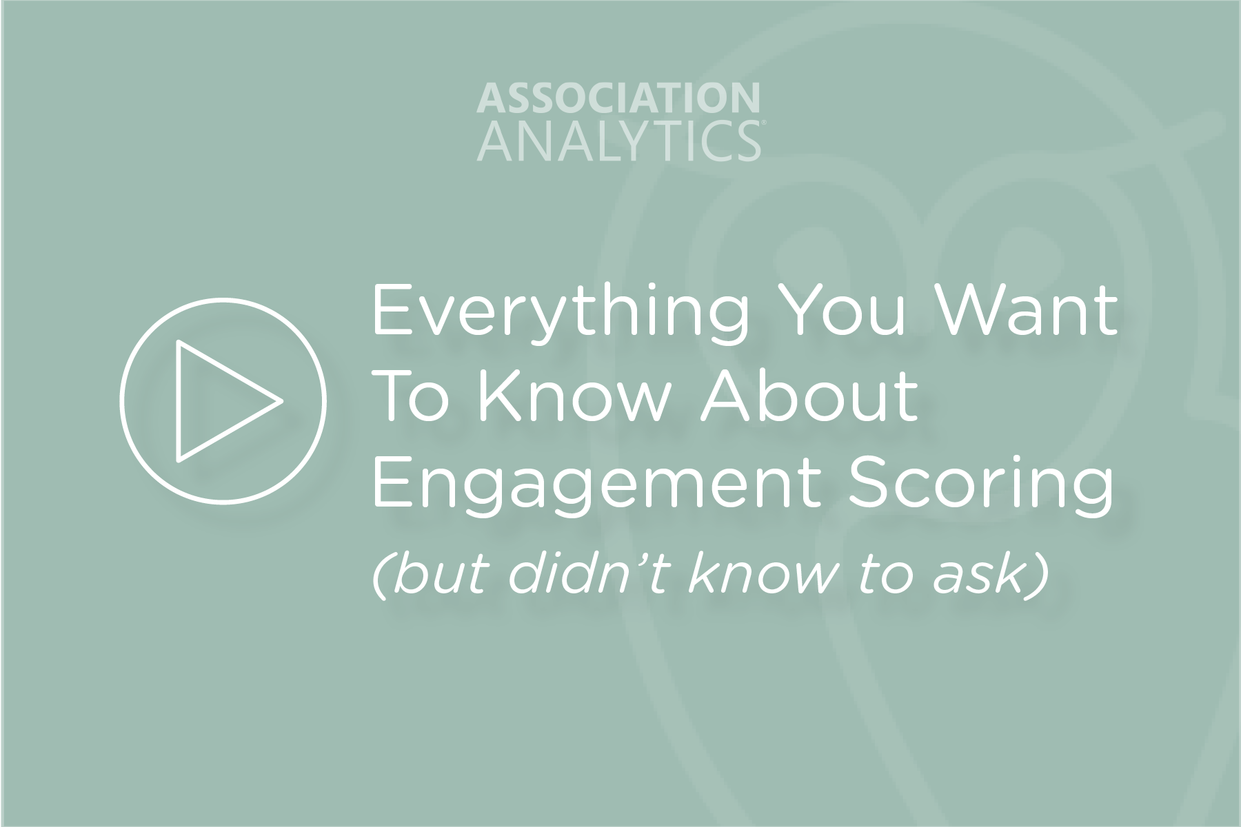 Everything You Want To Know About Engagement Scoring