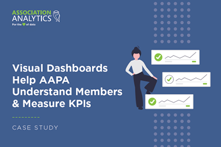 Case Study - Visual Dashboards Help AAPA Understand Members and Measure KPIs